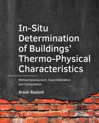 In-Situ ­Determination of Buildings’ ­Thermo-Physical Characteristics