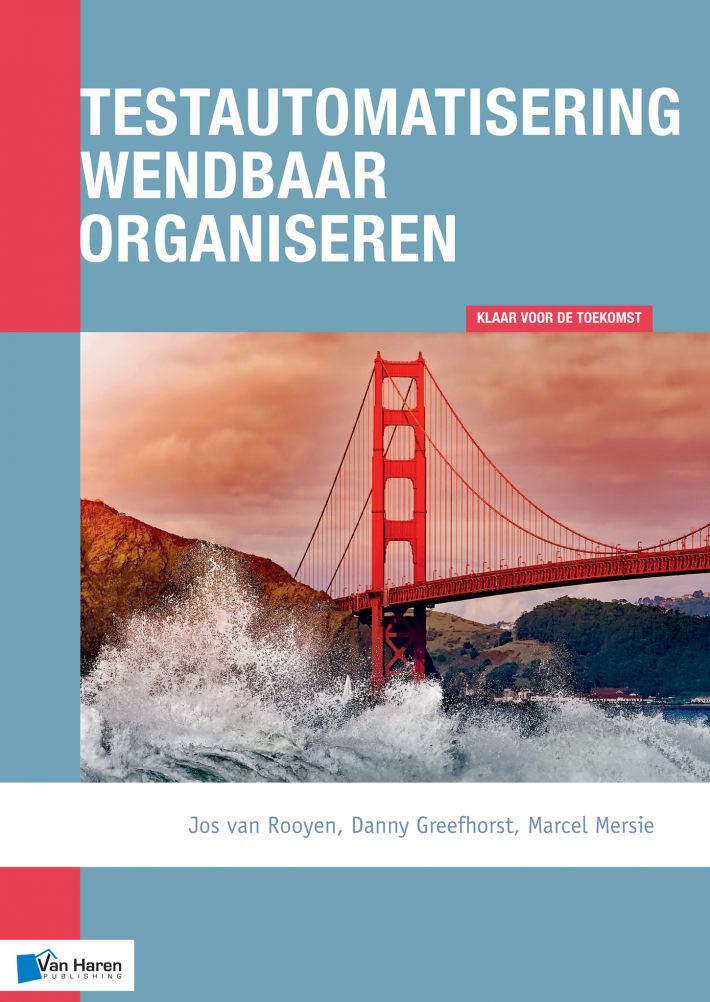 Global Standards and Publications • Testautomatisering wendbaar organiseren • Testautomatisering wendbaar organiseren • Testautomatisering wendbaar organiseren