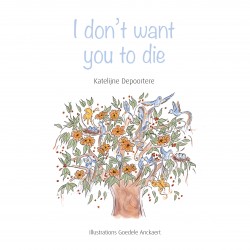 I don't want you to die