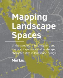 Mapping Landscape Spaces