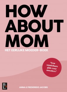 How About Mom • How About Mom
