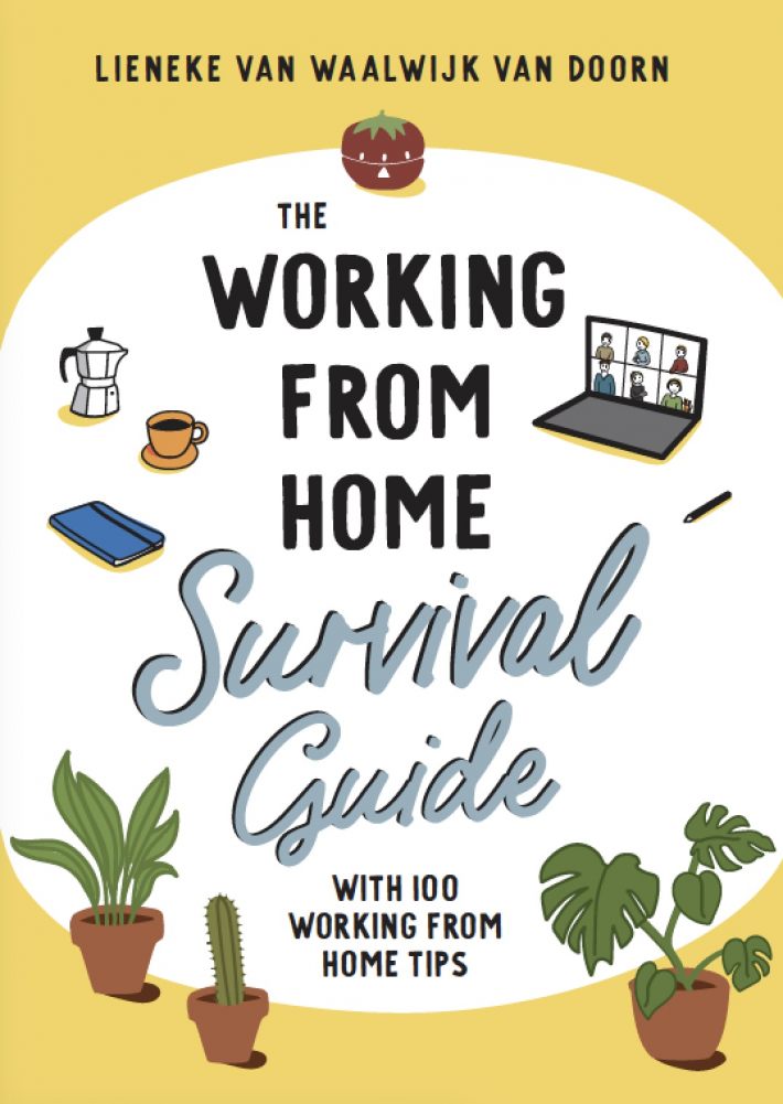 The working from home survival guide