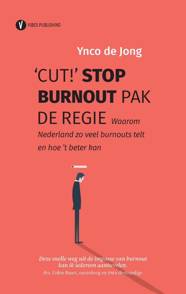 'Cut!' Stop burnout, pak de regie