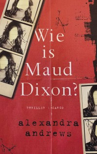 Wie is Maud Dixon? • Wie is Maud Dixon?