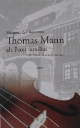 Thomas Mann als Pater Familias