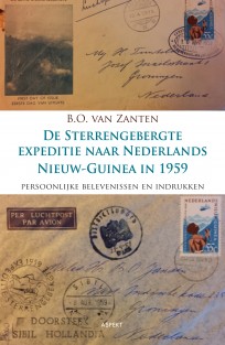 De sterrengebergte expeditie naar Nederlands Nieuw-Guinea in 1959 • De Sterrengebergte expeditie naar Nederlands Nieuw-Guinea in 1959