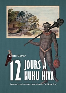 Douze jours à Nuku Hiva • Douze jours à Nuku Hiva