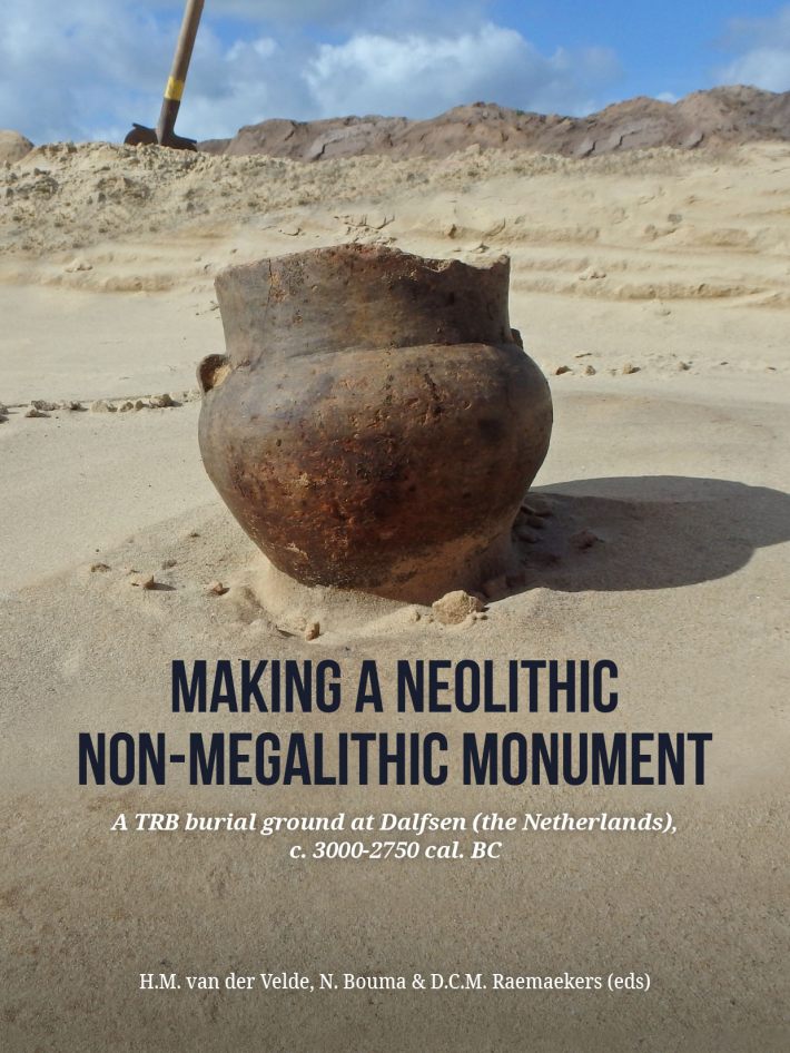 Making a Neolithic non-megalithic monument • Making a Neolithic non-megalithic monument