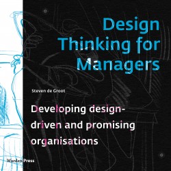Design Thinking for Managers • Design Thinking for Managers