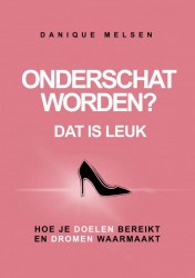 Onderschat worden? Dat is leuk