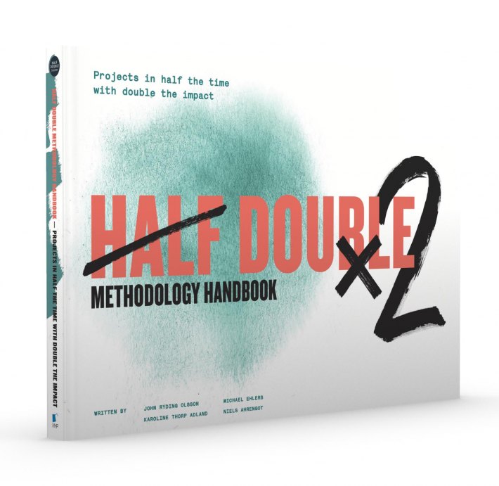 Half Double Methodology Handbook • Half Double Methodology Handbook • Half Double Methodology Handbook