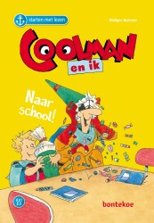 Coolman en ik – naar school