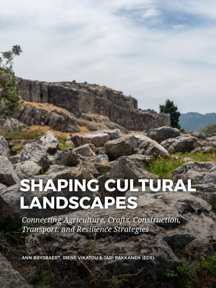 Shaping Cultural Landscapes • Shaping Cultural Landscapes