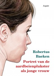 Portret van de aardbeienplukster als jonge vrouw