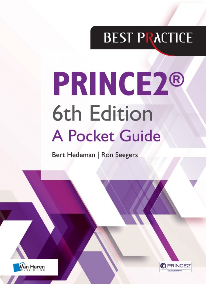 PRINCE2™ 6th Edition - A Pocket Guide • PRINCE2™ 6th Edition - A Pocket Guide • PRINCE2™ 6th Edition - A Pocket Guide