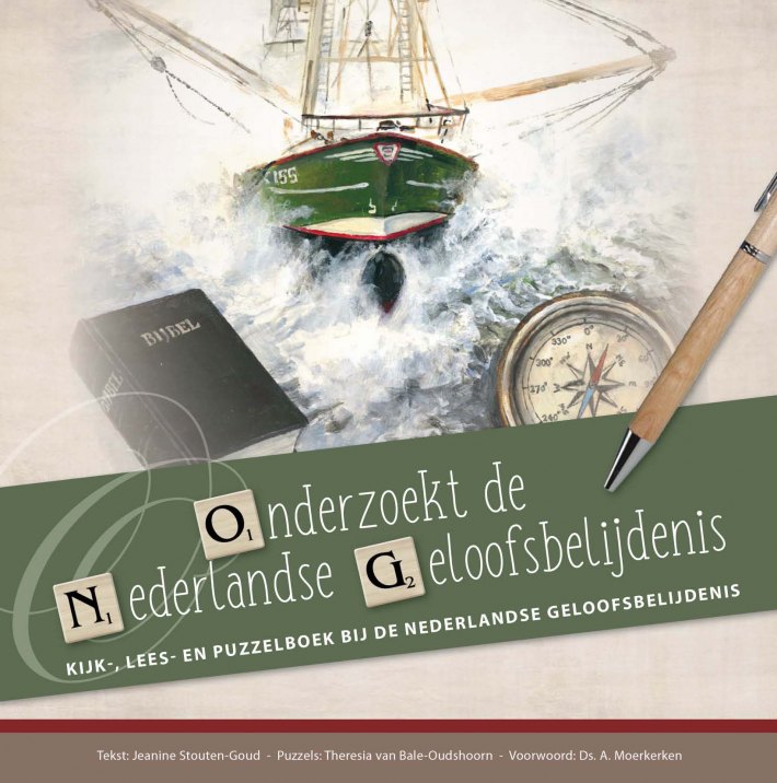 Onderzoekt de Nederlandse Geloofsbelijdenis • Set Onderzoekt de Nederlandse Geloofsbelijdenis + werkschrift