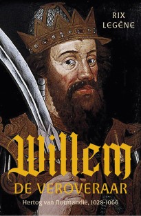 Willem de Veroveraar I • Willem de Veroveraar I