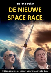 De nieuwe space race • De nieuwe space race
