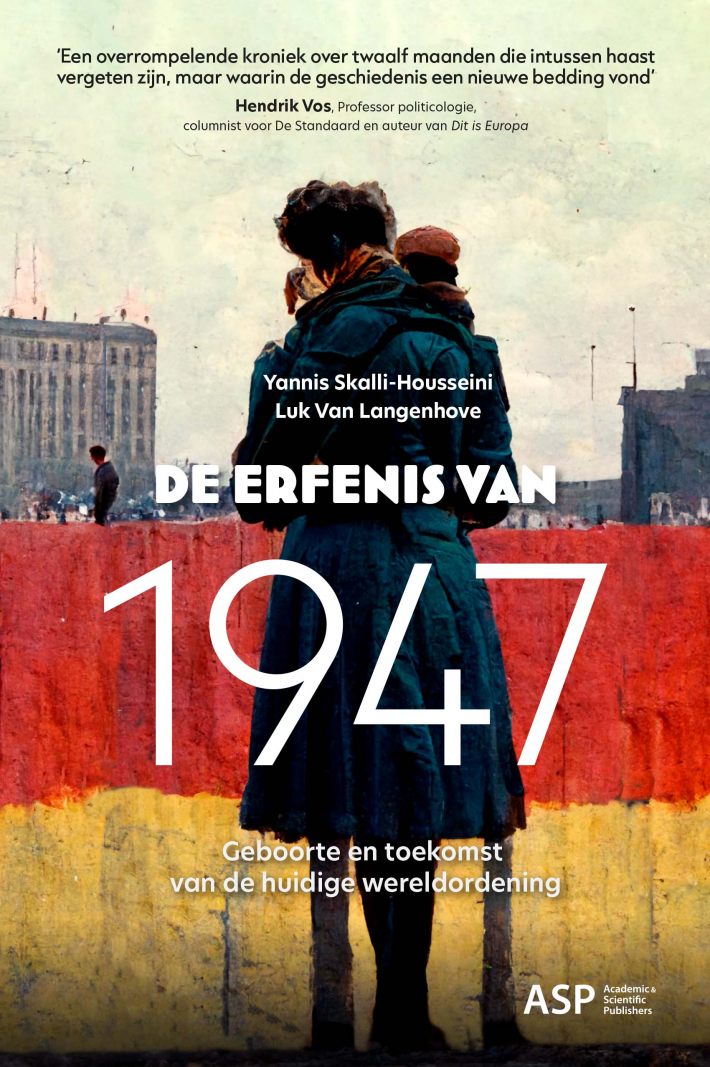 De erfenis van 1947 • De erfenis van 1947