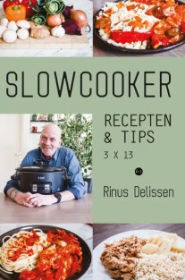 Slowcooker recepten & tips 3 X 13