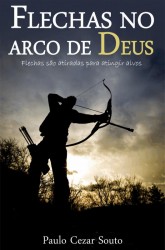 Flechas no Arco de Deus