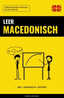 Leer Macedonisch - Snel / Gemakkelijk / Efficiënt