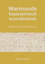 Warmonds toponymisch woordenboek (2e druk)