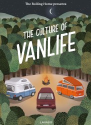 The Rolling Home • The culture of Vanlife