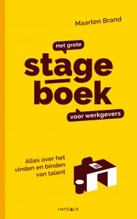 Het grote stageboek voor werkgevers • Het grote stageboek voor werkgevers