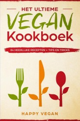 Het ultieme vegan kookboek