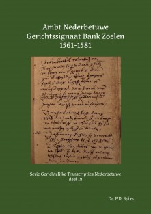 Ambt Nederbetuwe Gerichtssignaat Bank Zoelen 1561-1581