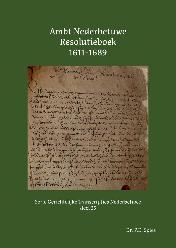 Ambt Nederbetuwe Resolutieboek 1611-1689