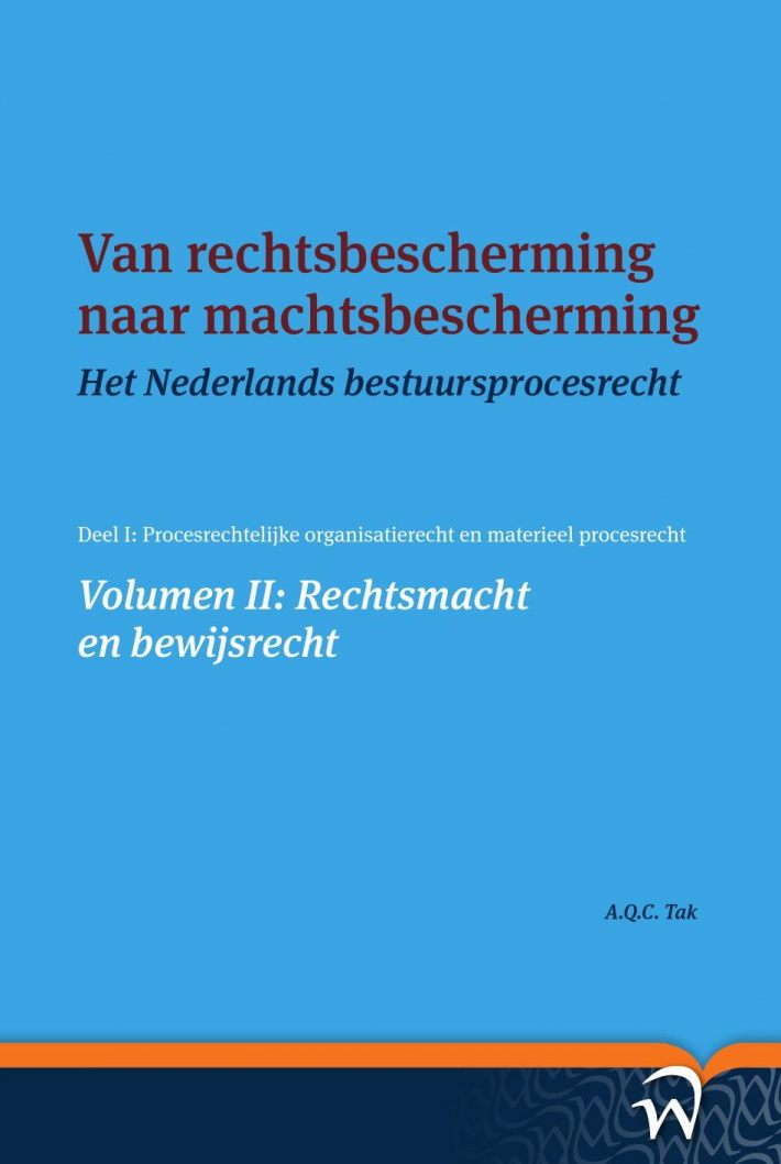 Van rechtsbescherming naar machtsbescherming