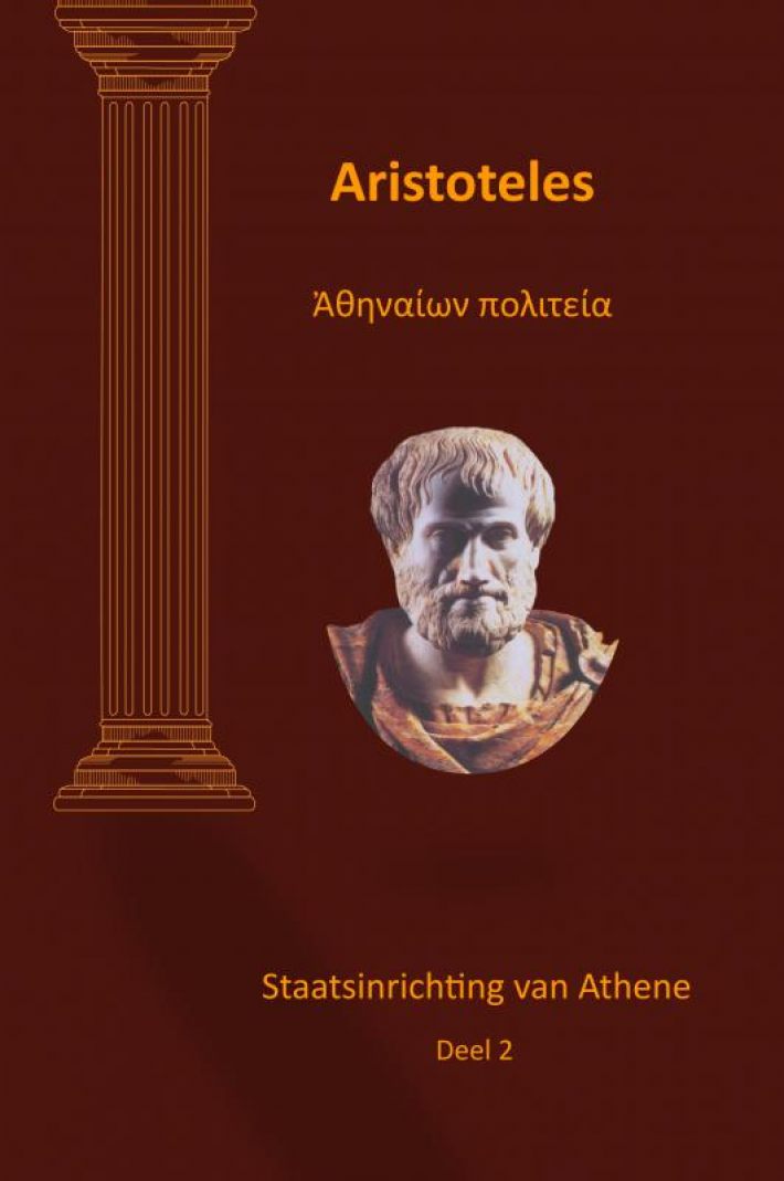 Aristoteles Staatsinrichting van Athene deel 2