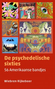 De psychedelische sixties • De psychedelische sixties