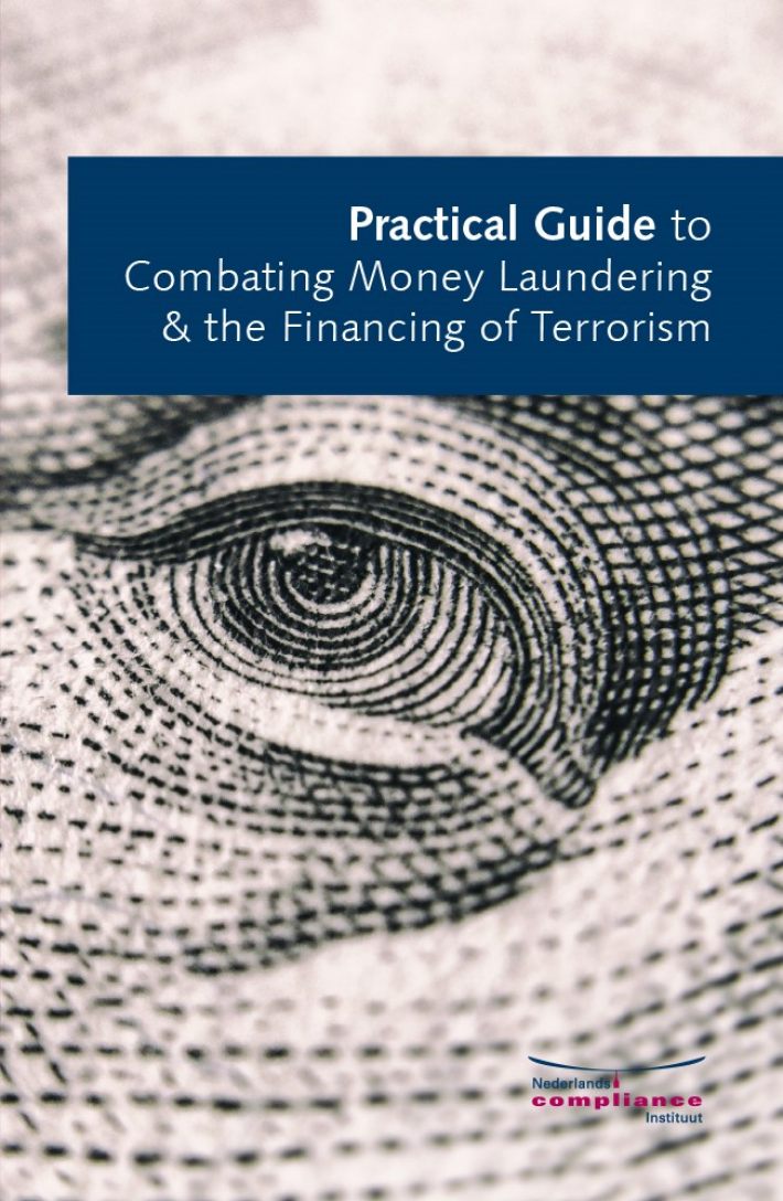 Practical Guide to Combating Money Laundering & the Financing of Terrorism