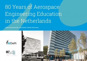 80 Years of Aerospace Engineering Education in the Netherlands