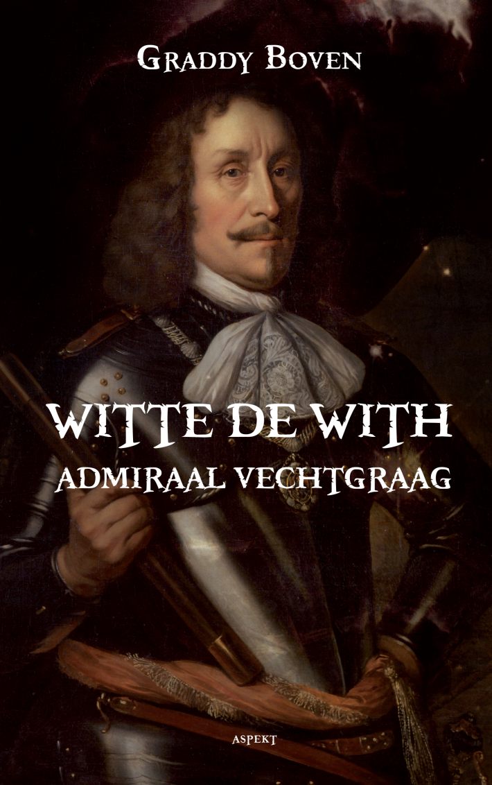 Witte de With, Admiraal vechtgraag