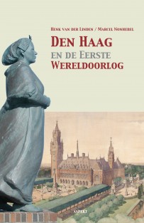 Den Haag en de Eerste Wereldoorlog • Den Haag en de Eerste Wereldoorlog