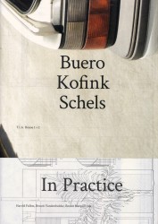 Buero Kofink Schels. In Practice