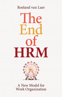 The End of HRM • The End of HRM