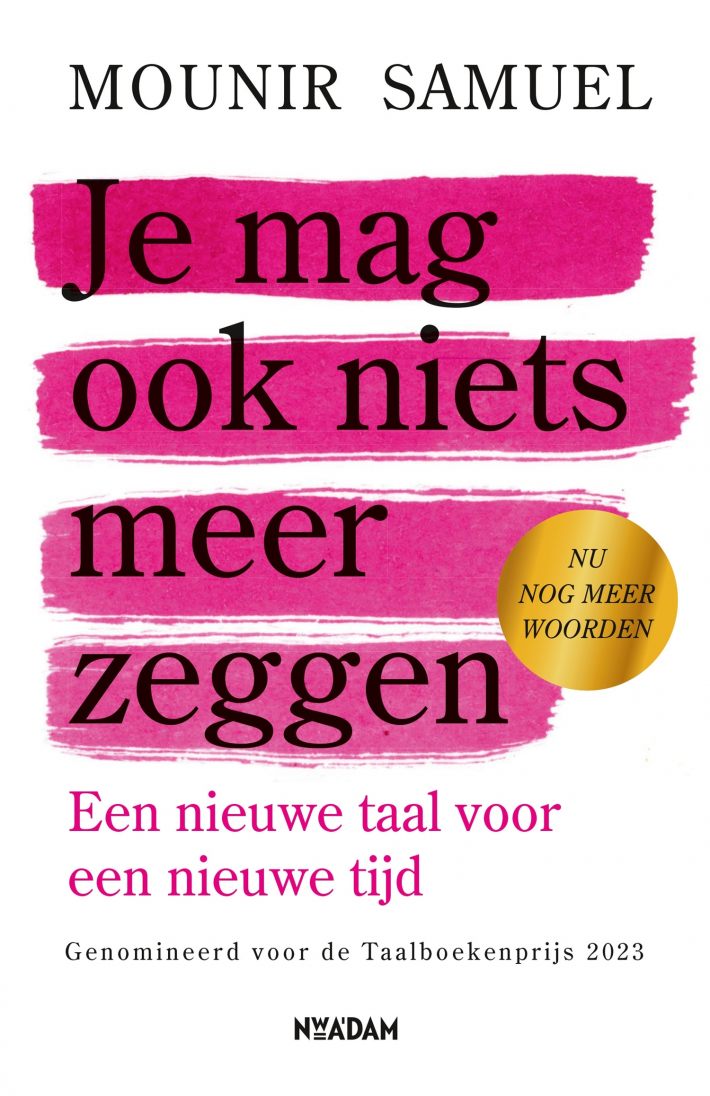 Je mag ook niets meer zeggen • Je mag ook niets meer zeggen