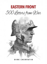 Eastern Front – 500 Letters from War