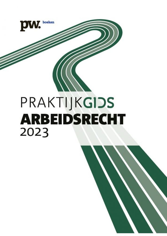 Praktijkgids Arbeidsrecht