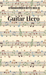 Gitaarakkoorden Notitieboek A5 Guitar hero