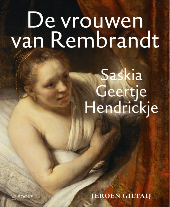 De vrouwen van Rembrandt