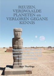 Reuzen, verdwaalde planeten en verloren gegane kennis