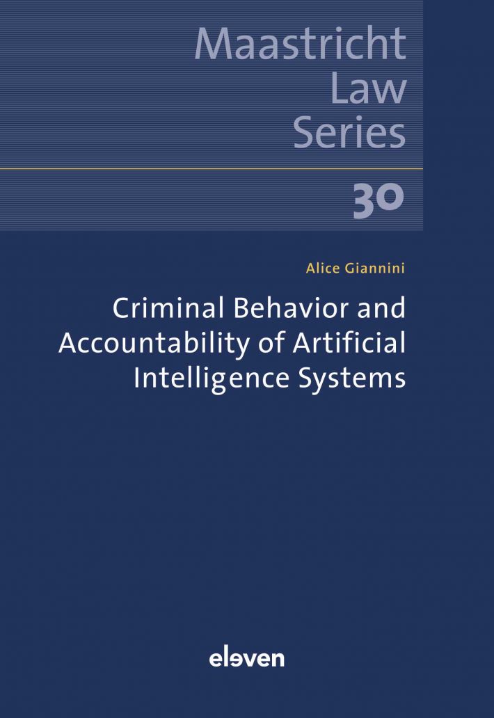 Criminal Behavior and Accountability of Artificial Intelligence Systems • Criminal Behavior and Accountability of Artificial Intelligence Systems