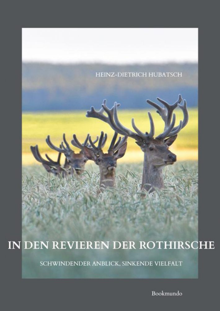 In den Revieren der Rothirsche