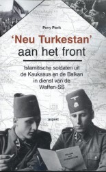 'Neu Turkestan' aan het front